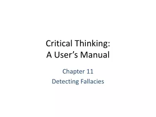 Critical Thinking: A User’ s Manual