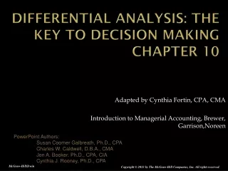 Differential Analysis: The Key to Decision Making Chapter 10