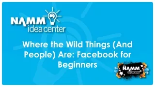 Where the Wild Things (And People) Are: Facebook for Beginners