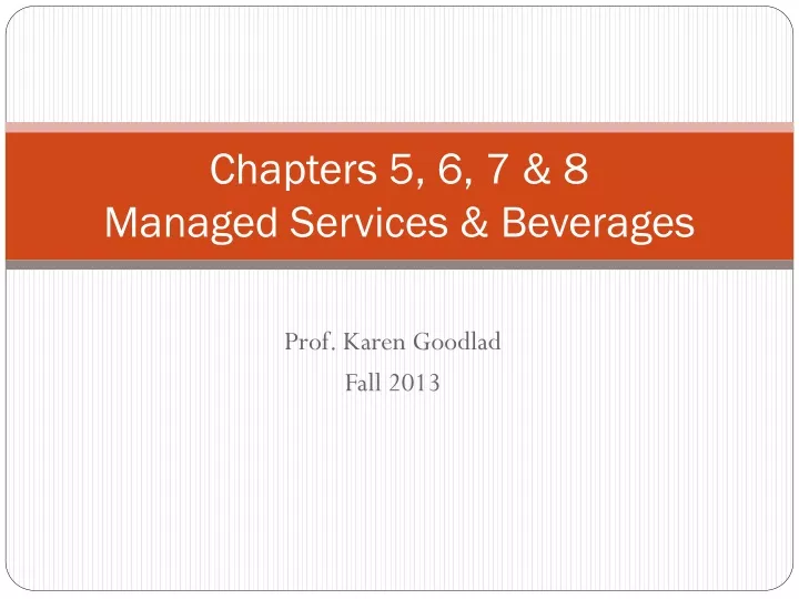 chapters 5 6 7 8 managed services beverages