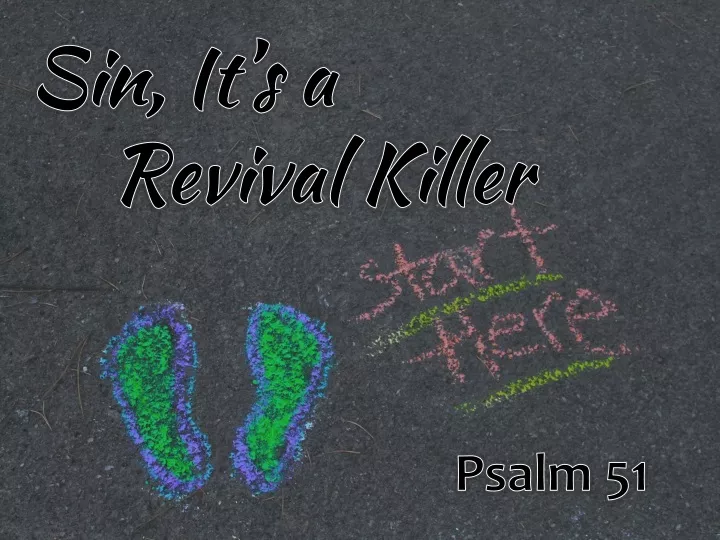 sin it s a revival killer