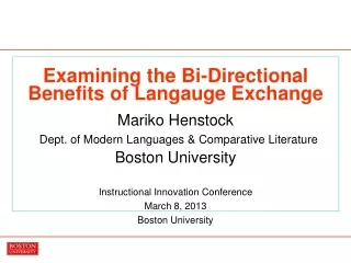 Instructional Innovation Conference  March 8, 2013 Boston University