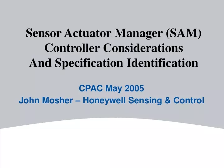 cpac may 2005 john mosher honeywell sensing control