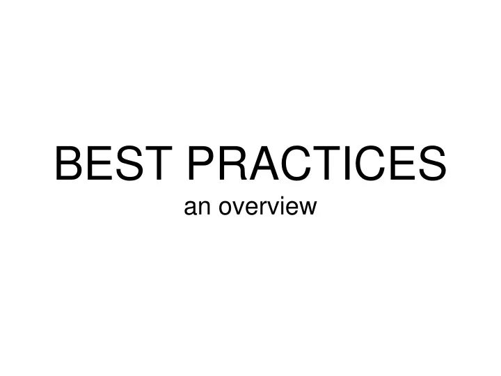 best practices an overview