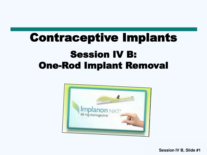 contraceptive implants session