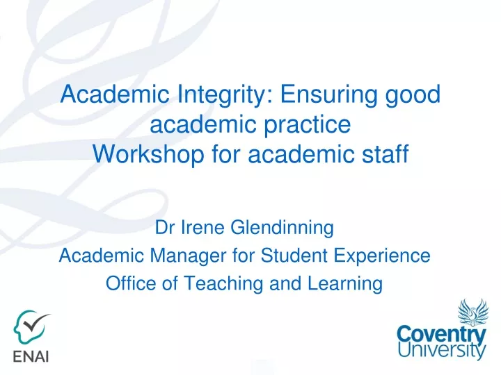 academic integrity ensuring good academic practice workshop for academic staff