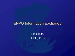 EPPO Information Exchange