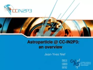 Astroparticle @ CC-IN2P3:           an overview