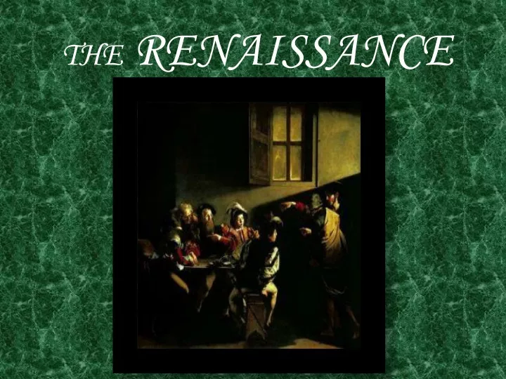 the renaissance