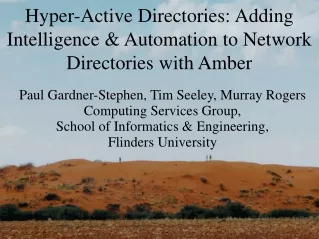 Hyper-Active Directories: Adding Intelligence &amp; Automation to Network Directories with Amber