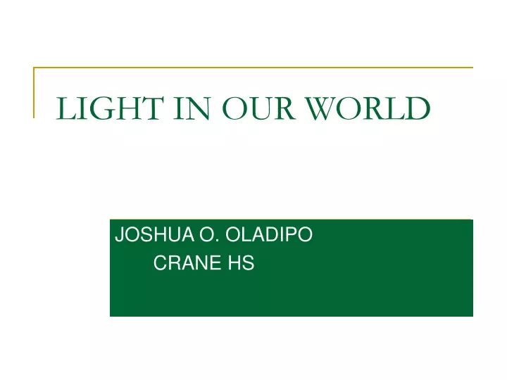 light in our world