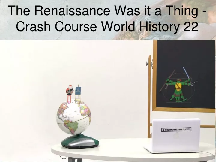 the renaissance was it a thing crash course world history 22