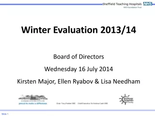 Winter Evaluation 2013/14 Bo ard of Directors Wednesday 16 J uly  2014