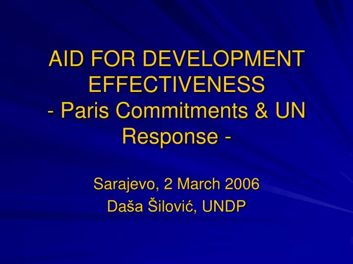aid for development effectiveness paris commitments un response