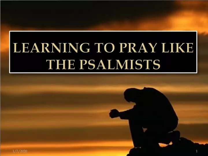 learning to pray like the psalmists