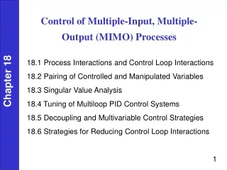 Control of Multiple-Input, Multiple-Output (MIMO) Processes