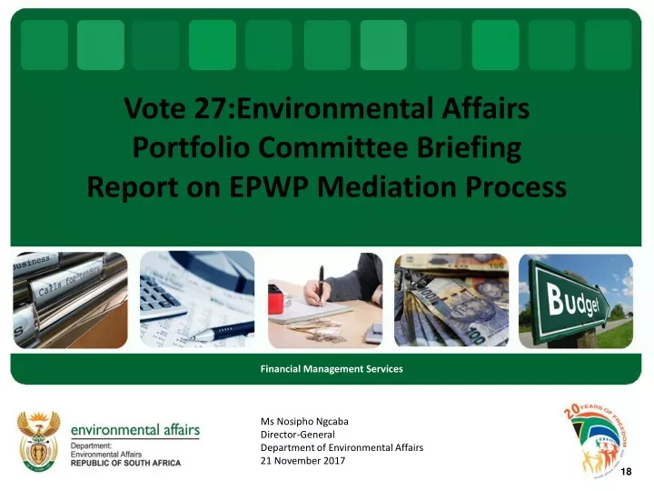 vote 27 environmental affairs portfolio committee briefing report on epwp mediation process