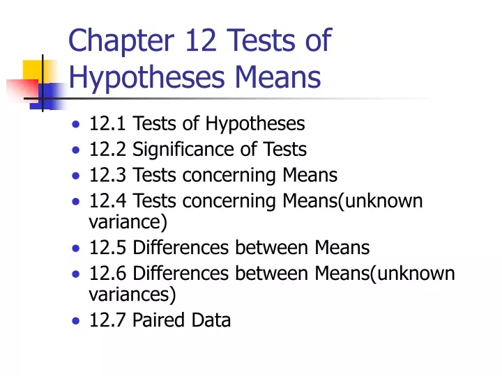chapter 12 tests of hypotheses means