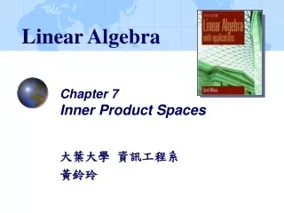 Chapter 7 Inner Product Spaces