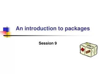 An introduction to packages