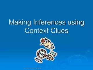 Making Inferences using Context Clues
