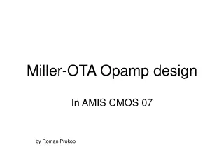 Miller-OTA Opamp design