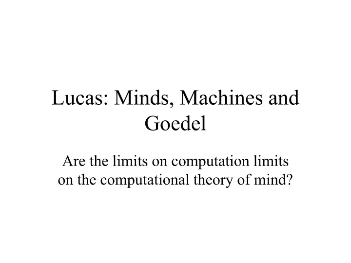 lucas minds machines and goedel