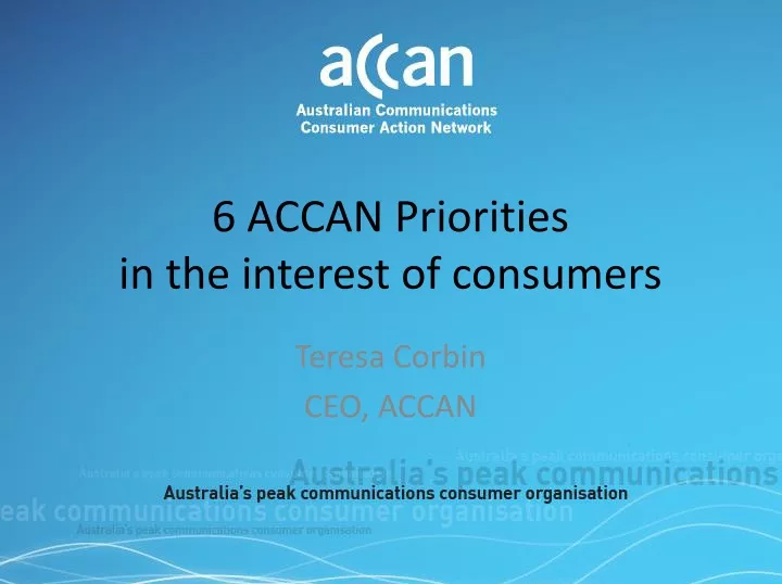 6 accan priorities in the interest of consumers