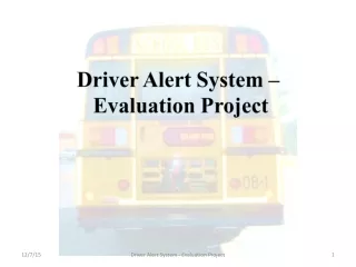 Driver Alert System – Evaluation Project