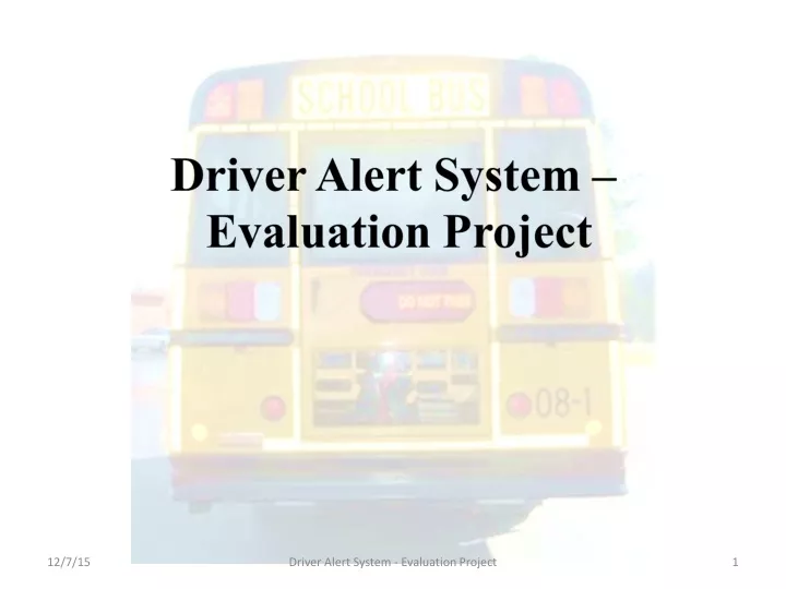 driver alert system evaluation project