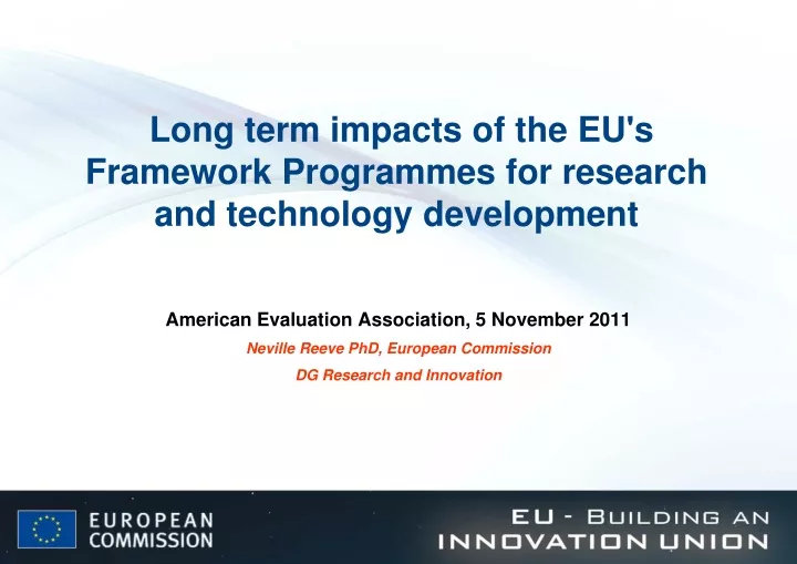 long term impacts of the eu s framework programmes for research and technology development