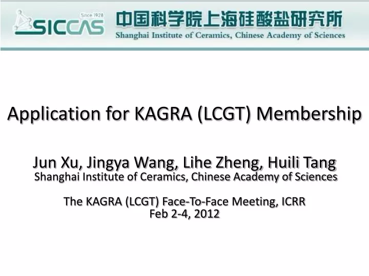 application for kagra lcgt membership