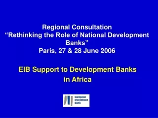 EIB Support to Development Banks  in Africa