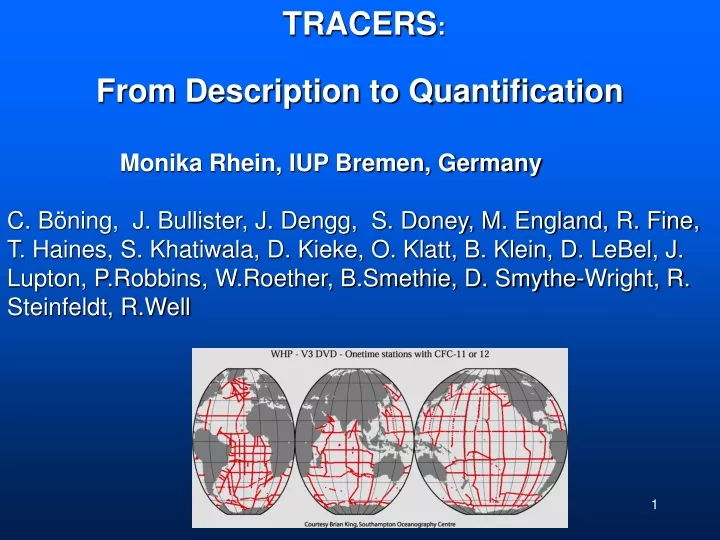 tracers from description to quantification monika