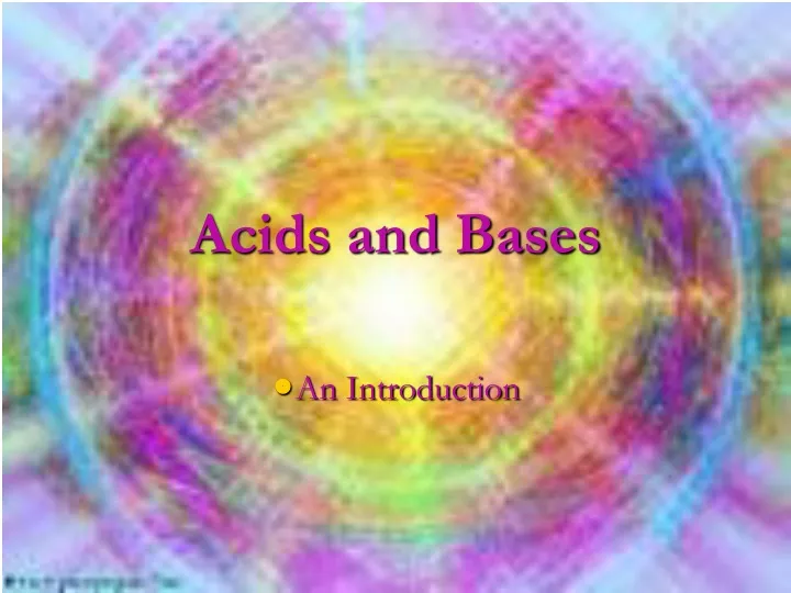 PPT - Acids And Bases PowerPoint Presentation, Free Download - ID:9702119