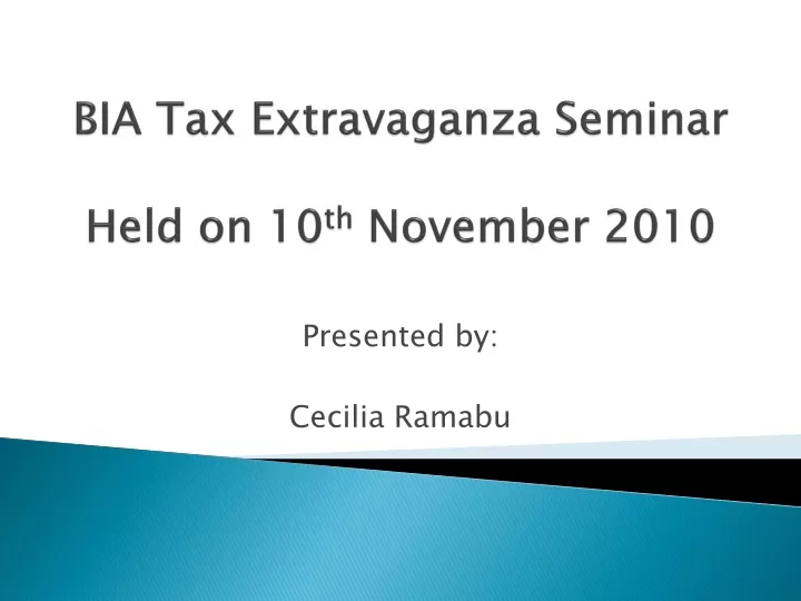 bia tax extravaganza seminar held on 10 th november 2010