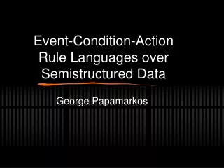 Event-Condition-Action Rule Languages over Semistructured Data