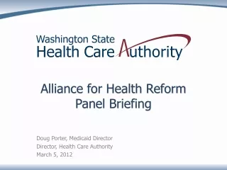 Alliance for Health Reform Panel Briefing