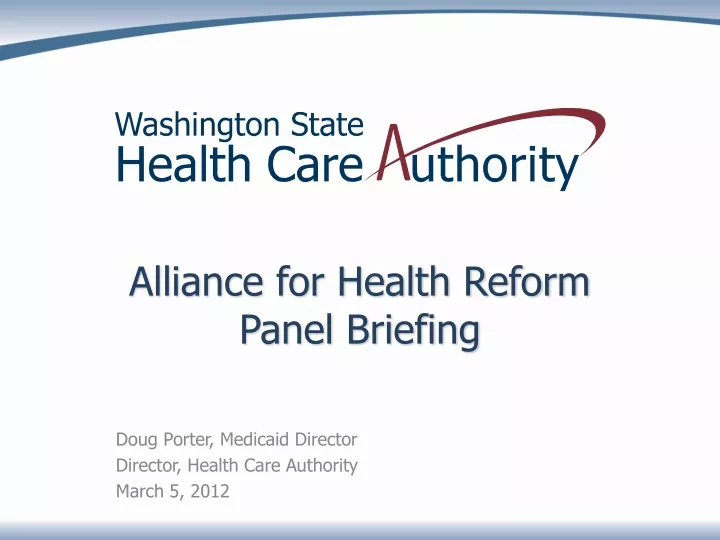 alliance for health reform panel briefing
