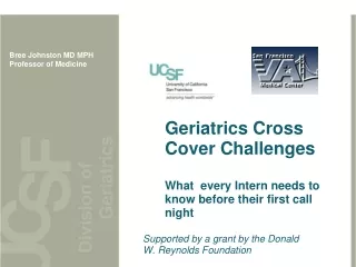 Geriatrics Cross Cover Challenges What  every Intern needs to know before their first call night