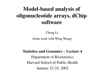 Model-based analysis of oligonucleotide arrays, dChip software