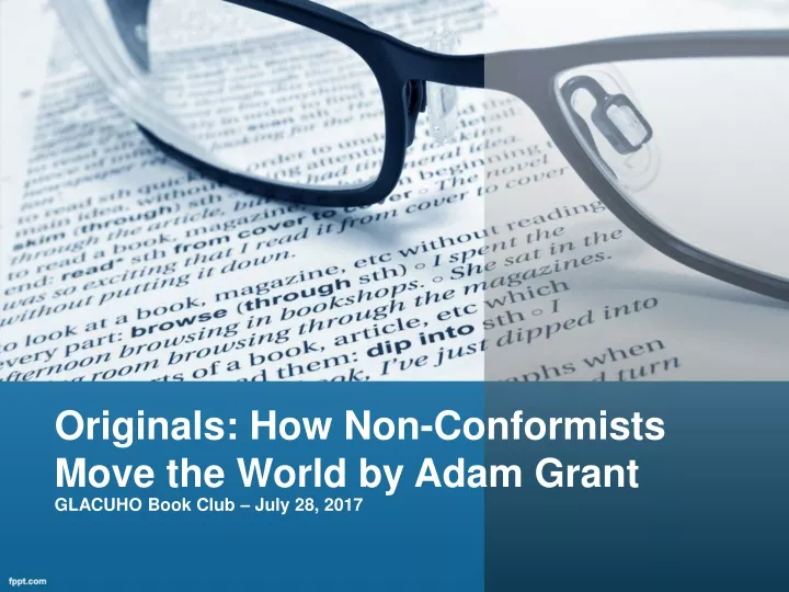 originals how non conformists move the world by adam grant
