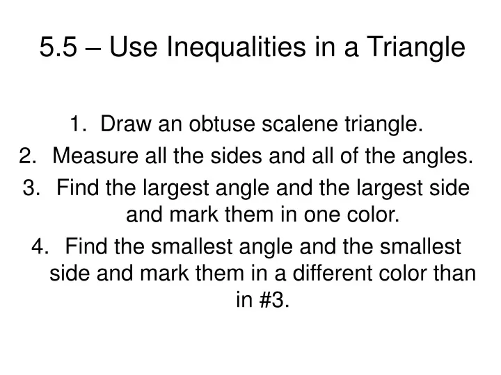 5 5 use inequalities in a triangle