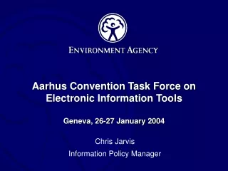 Aarhus Convention Task Force on Electronic Information Tools Geneva, 26-27 January 2004