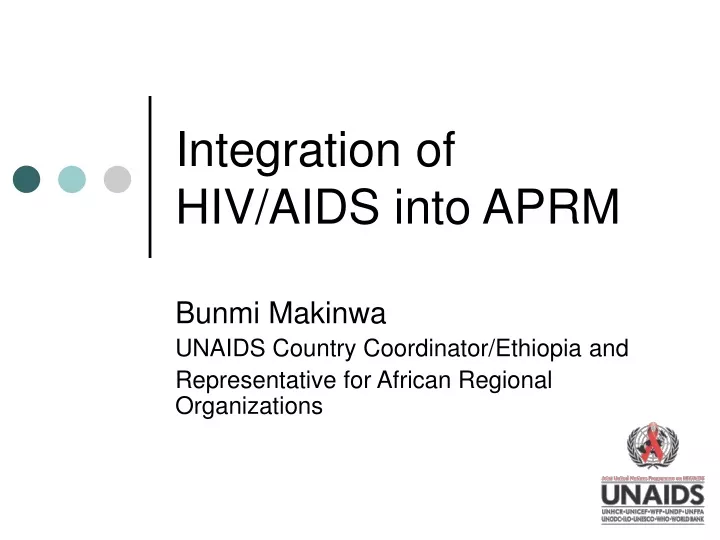 integration of hiv aids into aprm