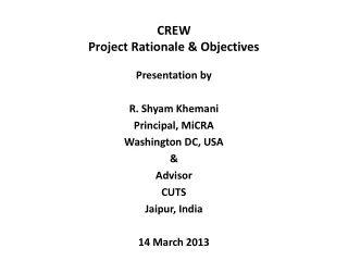 CREW Project Rationale &amp; Objectives