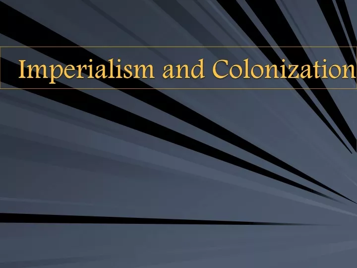 imperialism and colonization