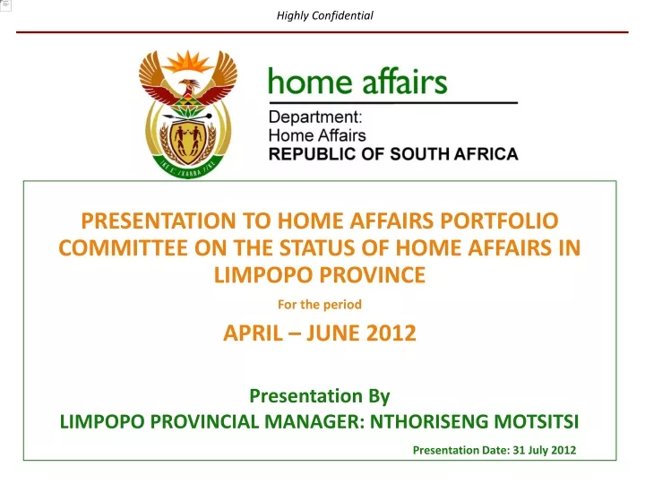 presentation to home affairs portfolio committee