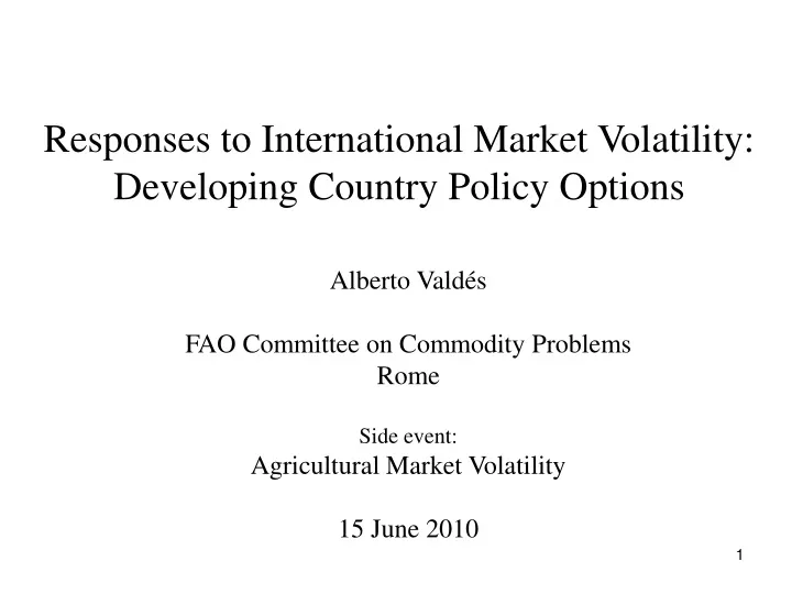 responses to international market volatility developing country policy options