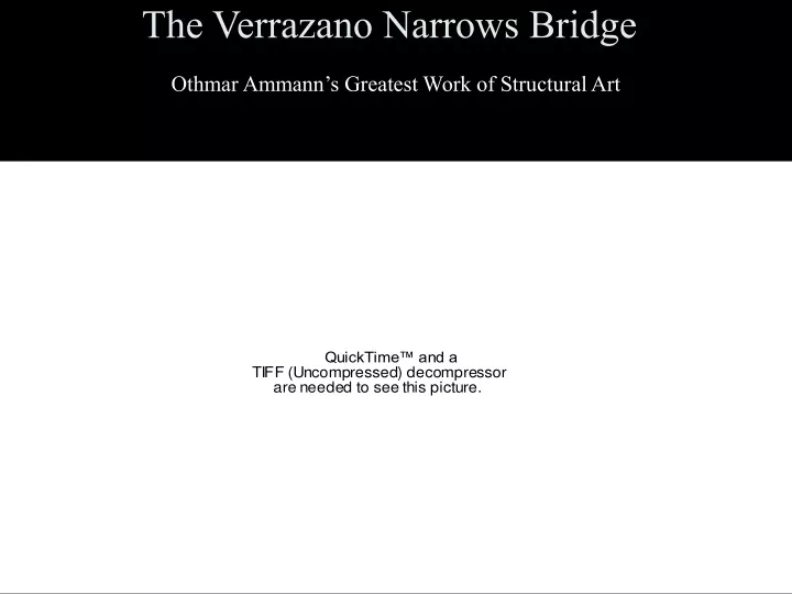 the verrazano narrows bridge